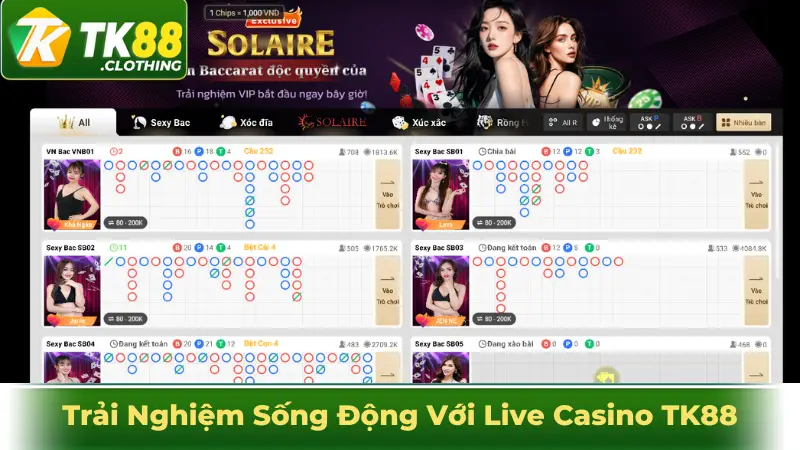 Trải Nghiệm Sống Động Với Live Casino TK88