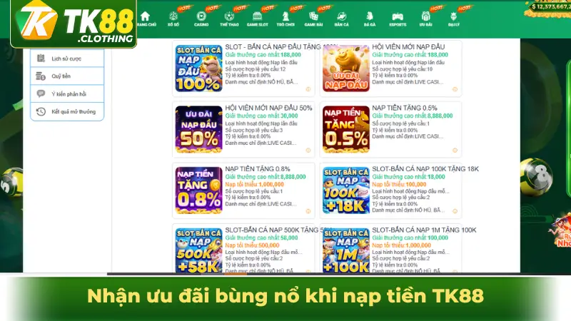 Nhận ưu đãi bùng nổ khi nạp tiền TK88